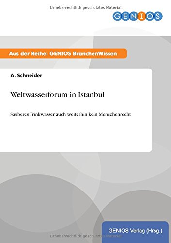 Weltasserforum In Istanbul (german Edition) [Paperback]