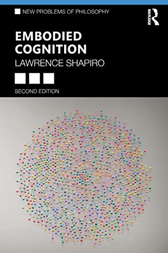 Embodied Cognition [Paperback]