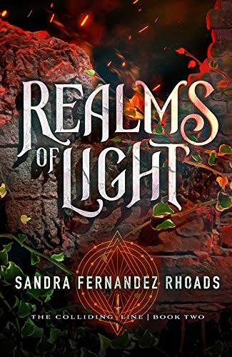 Realms of Light (Book Two): The Colliding Line Series [Hardcover]