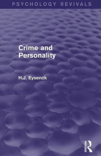 Crime and Personality (Psychology Revivals) [Paperback]