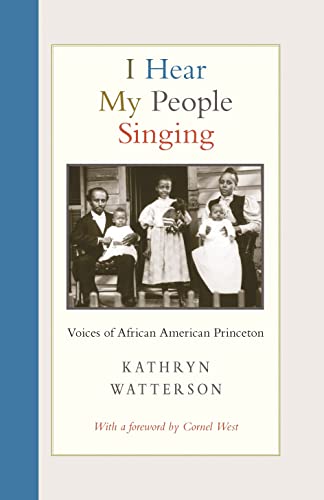 I Hear My People Singing Voices of African American Princeton [Paperback]