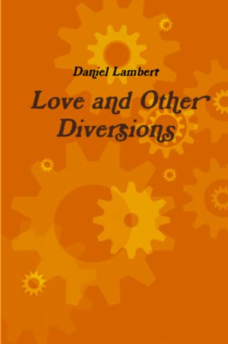 Love And Other Diversions [Paperback]