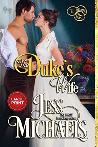 The Duke's Wife  Large Print Edition [Paperback]