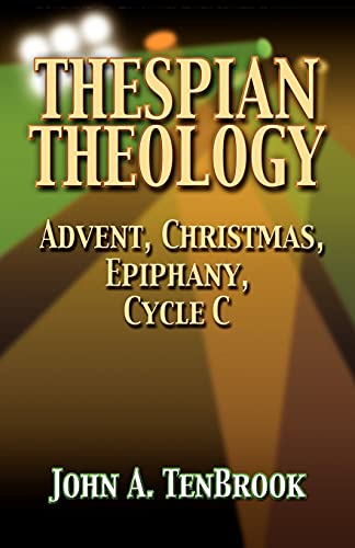 Thespian Theology [Paperback]