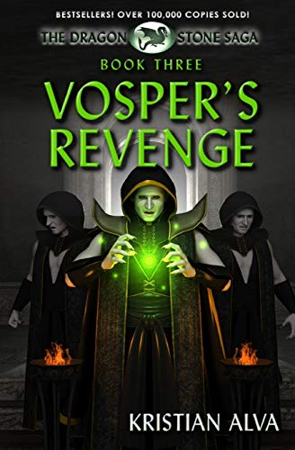 Vosper's Revenge  Book Three of the Dragon Stone Saga [Paperback]