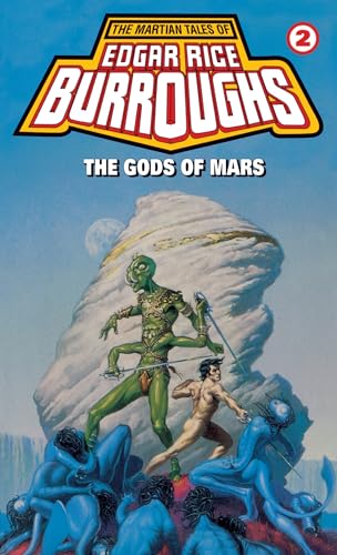 Gods of Mars: A Barsoom Novel [Paperback]