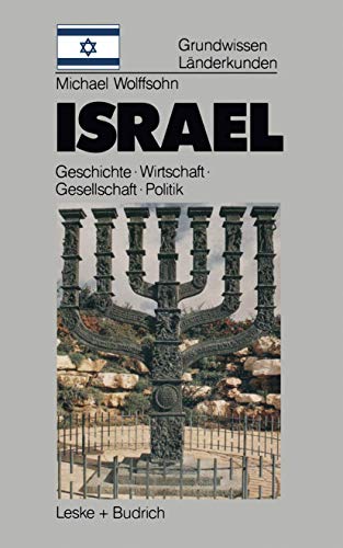 Israel Grundissen-Lnderkunde Geschichte  Politik  Gesellschaft  Wirtschaft [Paperback]