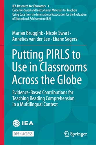 Putting PIRLS to Use in Classrooms Across the Globe: Evidence-Based Contribution [Hardcover]