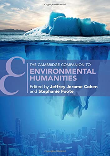 The Cambridge Companion to Environmental Humanities [Hardcover]