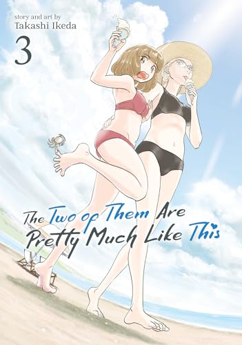 The Two of Them Are Pretty Much Like This Vol. 3 [Paperback]