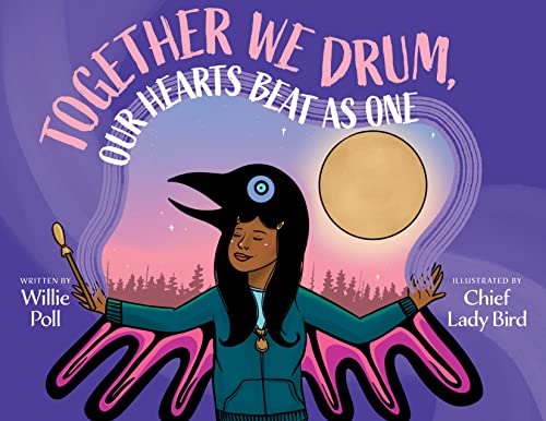 Together We Drum, Our Hearts Beat as One [Hardcover]