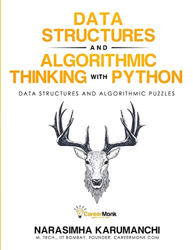 Data Structure And Algorithmic Thinking With Python Data Structure And Algorith [Paperback]