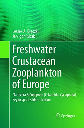 Freshwater Crustacean Zooplankton of Europe: Cladocera & Copepoda (Calanoida [Paperback]