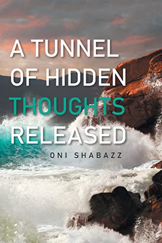 Tunnel Of Hidden Thoughts Released