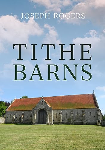 Tithe Barns [Paperback]