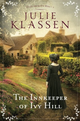 The Innkeeper Of Ivy Hill (tales From Ivy Hill) [Paperback]