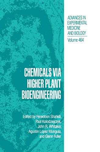 Chemicals via Higher Plant Bioengineering [Paperback]