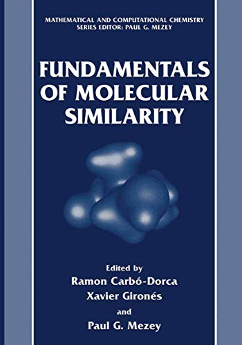 Fundamentals of Molecular Similarity [Paperback]