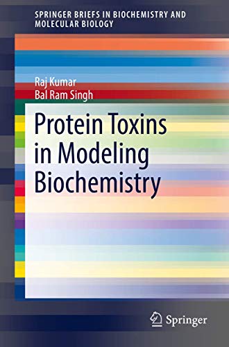 Protein Toxins in Modeling Biochemistry [Paperback]