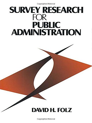 Survey Research for Public Administration [Paperback]