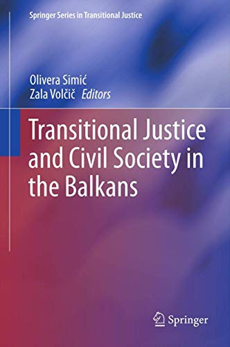 Transitional Justice and Civil Society in the Balkans [Hardcover]