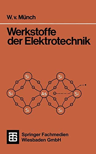 Werkstoffe der Elektrotechnik [Paperback]