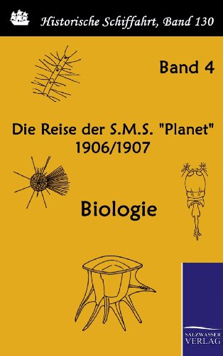 Die Reise Der S.M.S.  planet  1906/1907 (german Edition) [Hardcover]