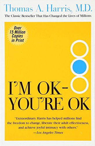 I'm Ok--You're Ok [Paperback]