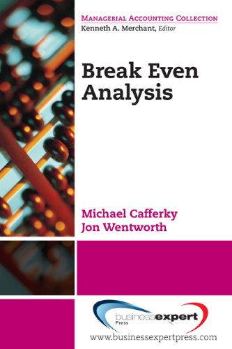 Break Even Analysis [Paperback]