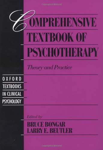 Comprehensive Textbook of Psychotherapy Theory and Practice [Hardcover]