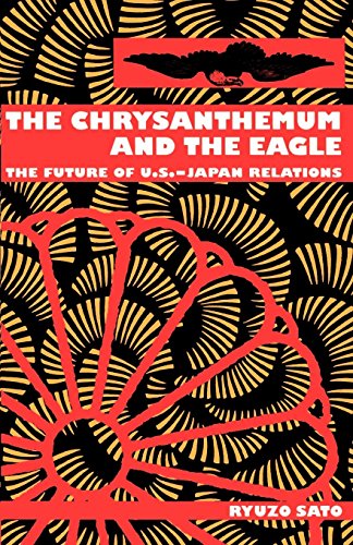 The Chrysanthemum and the Eagle The Future of U.S.-Japan Relations [Hardcover]