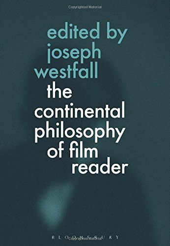 The Continental Philosophy of Film Reader [Hardcover]