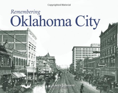 Remembering Oklahoma City [Paperback]