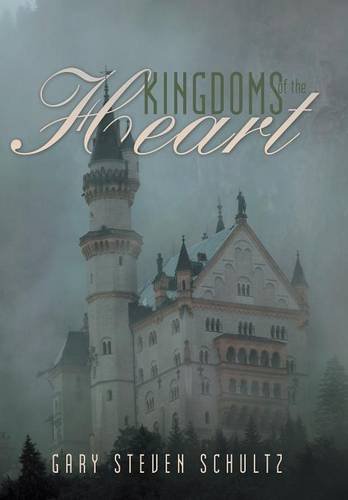 Kingdoms Of The Heart [Hardcover]