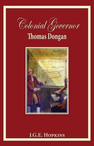 Colonial Governor Thomas Dongan [Paperback]