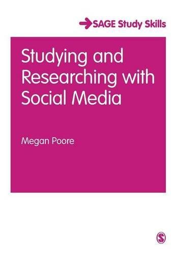 Studying and Researching ith Social Media [Paperback]