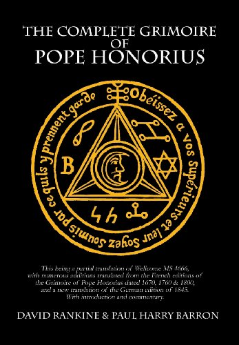 The Complete Grimoire Of Pope Honorius (hb) [Hardcover]