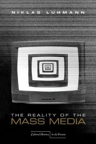 The Reality of the Mass Media [Paperback]