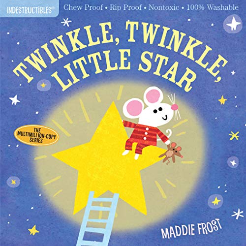 Indestructibles: Twinkle, Twinkle, Little Star [Paperback]