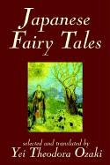 Japanese Fairy Tales [Hardcover]