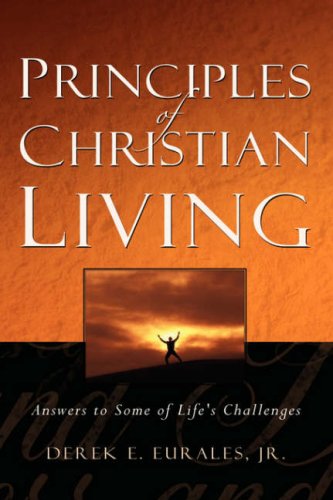 Principles of Christian Living [Hardcover]