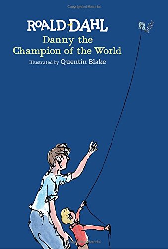 Danny the Champion of the World [Hardcover]