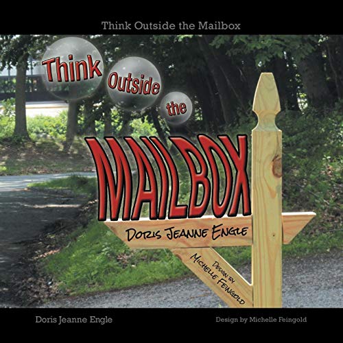 Think Outside the Mailbox [Paperback]