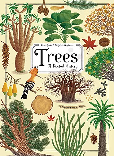 Trees A Rooted History [Hardcover]