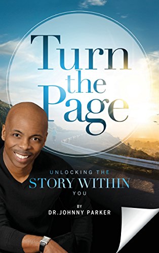 Turn The Page Unlocking The Story Within You [Hardcover]