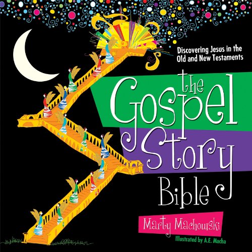 The Gospel Story Bible: Discovering Jesus In The Old And New Testaments [Hardcover]