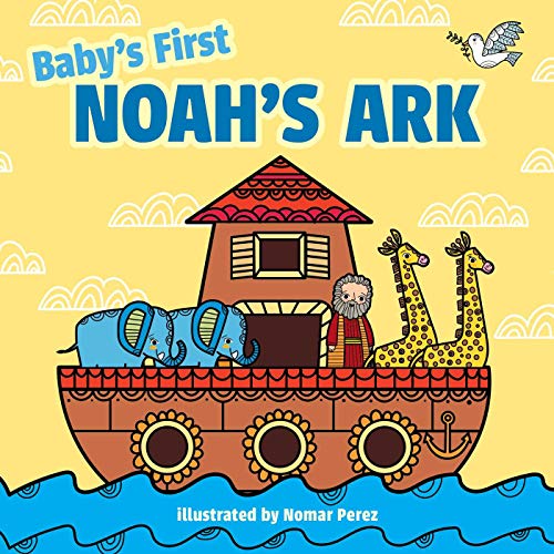 Babys First Noahs Ark [Board book]