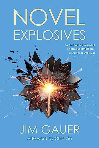 Novel Explosives [Paperback]