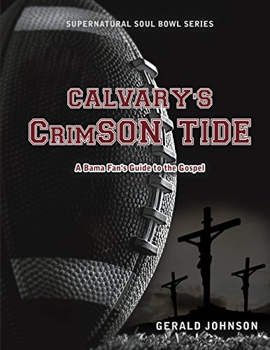 Calvary's Crimson Tide [Paperback]