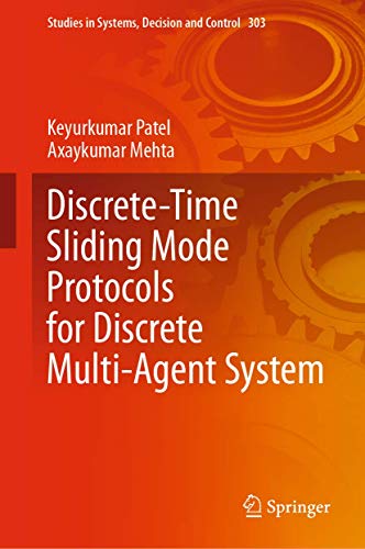 Discrete-Time Sliding Mode Protocols for Discrete Multi-Agent System [Hardcover]